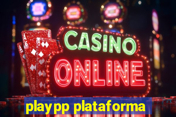 playpp plataforma